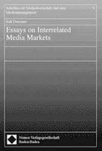 Enlarge image Cover: Essays on Interrelated Media Markets - Nomos