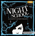 Cover: Night School 1. Du darfst keinem trauen - Oetinger Media
