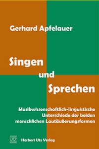 Enlarge image Cover: Singen und Sprechen - utzverlag GmbH