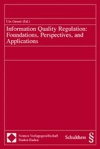 Abbildung von: Information Quality Regulation: Foundations, Perspectives, and Applications - Nomos