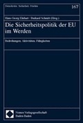 Cover: Die Sicherheitspolitik der EU im Werden - Nomos