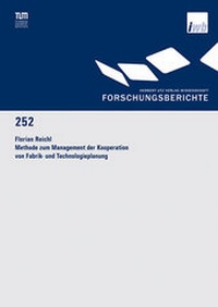 Abbildung von: Methode zum Management der Kooperation von Fabrik- und Technologieplanung - utzverlag GmbH
