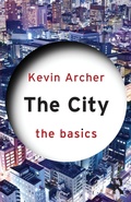 Cover: The City: The Basics - Routledge