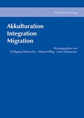 Cover: Akkulturation, Integration, Migration - utzverlag GmbH
