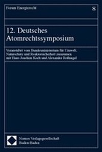 Bild: 12. Deutsches Atomrechtssymposium - Nomos