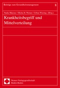 Cover: Krankheitsbegriff und Mittelverteilung - Nomos