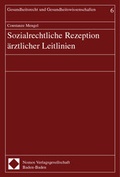 Bild: Sozialrechtliche Rezeption &auml;rztlicher Leitlinien - Nomos
