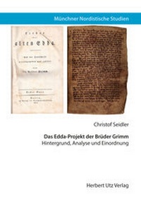Abbildung von: Das Edda-Projekt der Brüder Grimm - utzverlag GmbH