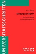 Bild: Kleidung als Gefahr? - Nomos
