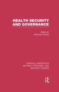 Enlarge image Cover: Health Security and Governance - Routledge