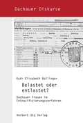 Cover: Belastet oder entlastet? - utzverlag GmbH