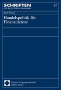 Cover: Handelspolitik f&uuml;r Finanzdienste - Nomos