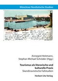 Cover: Tourismus als literarische und kulturelle Praxis - utzverlag GmbH