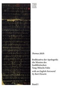 Cover: Bodhisattva der Apologetik: die Mission des buddhistischen Tang-M&ouml;nchs Falin - utzverlag GmbH
