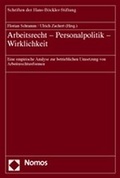 Cover: Arbeitsrecht - Personalpolitik - Wirklichkeit - Nomos