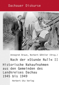 Enlarge image Cover: Nach der »Stunde Null« II - utzverlag GmbH