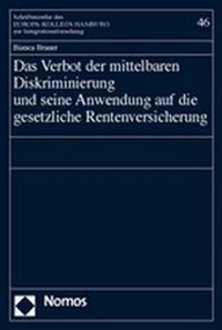 Abbildung von: Das Verbot der mittelbaren Diskriminierung und seine Anwendung auf die gesetzliche Rentenversicherung - Nomos
