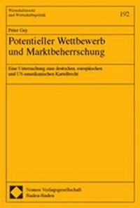 Abbildung von: Potentieller Wettbewerb und Marktbeherrschung - Nomos