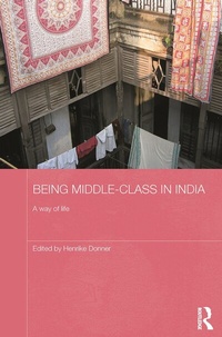 Enlarge image Cover: Being Middle-class in India - Routledge