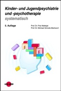 Cover: Kinder- und Jugendpsychiatrie und -psychotherapie systematisch - UNI-MED