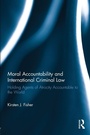 Bild: Moral Accountability and International Criminal Law - Routledge