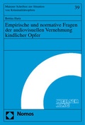 Cover: Empirische und normative Fragen der audiovisuellen Vernehmung kindlicher Opfer - Nomos