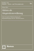 Abbildung von: Aktien als Akquisitionswährung - Nomos