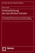 Cover: Entstaatlichung der beruflichen Schulen - Nomos
