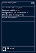 Cover: Dayton and Beyond: Perspectives on the Future of Bosnia and Herzegovina - Nomos