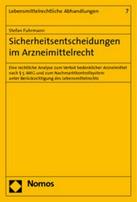 Abbildung von: Sicherheitsentscheidungen im Arzneimittelrecht - Nomos