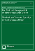 Cover: Die Gleichstellungspolitik in der Europ&auml;ischen Union?The Policy of Gender Equality in the European Union - Nomos