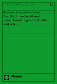 Bild: Das EG-Umweltrecht und seine Umsetzung in Deutschland und Polen - Nomos