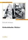 Cover: Griechische B&auml;der - utzverlag GmbH