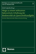 Bild: Wege zu einem wirksamen Naturschutz: Erhaltung der Biodiversität als Querschnittsaufgabe - Nomos