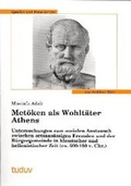 Cover: Met&ouml;ken als Wohlt&auml;ter Athens - utzverlag GmbH