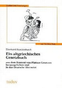 Abbildung von: Ein altgriechisches Gesetzbuch - utzverlag GmbH