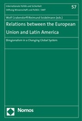 Cover: Relations between the European Union and Latin America - Nomos