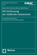 Cover: Die Verfassung der S&uuml;dtiroler Autonomie - Nomos