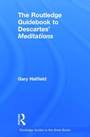 Cover: The Routledge Guidebook to Descartes' Meditations - Routledge