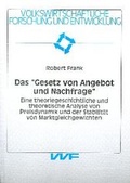 Cover: Das "Gesetz von Angebot und Nachfrage" - utzverlag GmbH