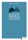 Cover: Der Gro&szlig;e Krieg - Klartext