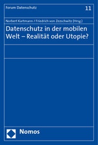 Abbildung von: Datenschutz in der mobilen Welt - Realität oder Utopie? - Nomos
