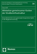 Cover: Allokation gemeinsamer Kosten der Stra&szlig;eninfrastruktur - Nomos