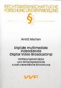Abbildung von: Digitale multimediale Videodienste /Digital Video Broadcasting - utzverlag GmbH