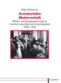 Enlarge image Cover: Armutsrisiko Mutterschaft - Klartext