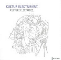 Abbildung von: Kultur elektrisiert - Klartext