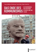 Cover: Das Ende des Kommunismus - Klartext