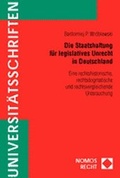 Bild: Die Staatshaftung f&uuml;r legislatives Unrecht in Deutschland - Nomos