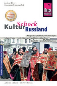 Abbildung von: Reise Know-How KulturSchock Russland - Reise Know-How Verlag Peter Rump GmbH