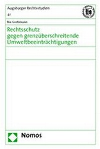 Abbildung von: Rechtsschutz gegen grenzüberschreitende Umweltbeeinträchtigungen - Nomos